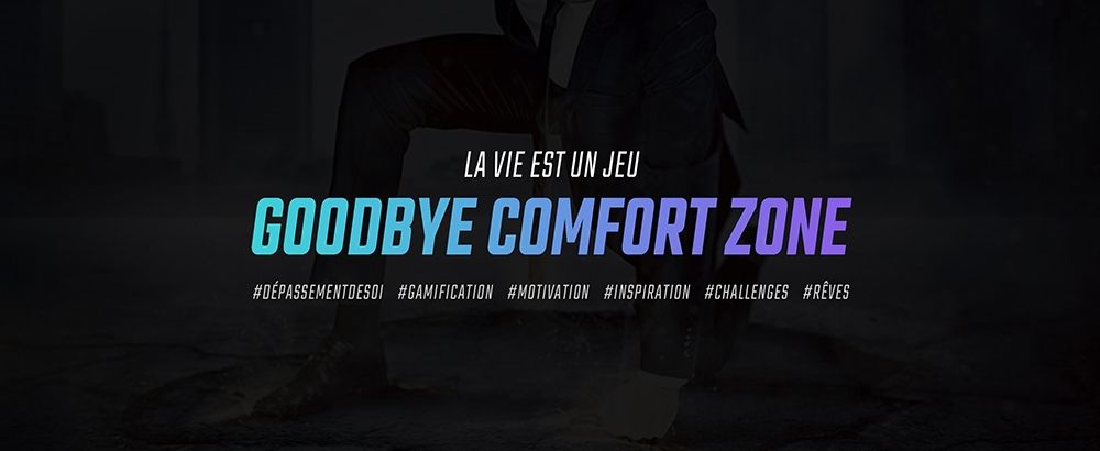 googbye comfort zone avis